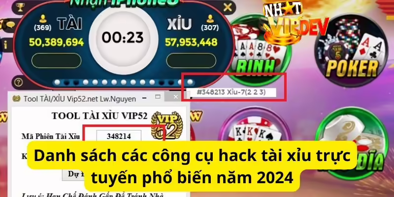 Danh sách các công cụ hack tài xỉu trực tuyến phổ biến năm 2024